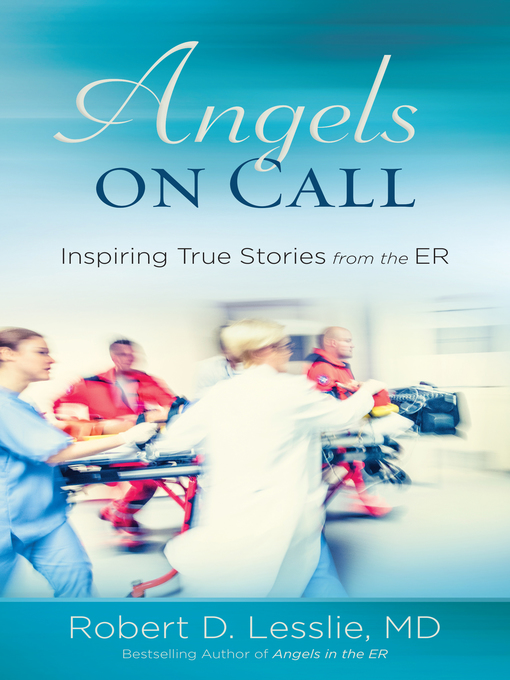 Title details for Angels on Call by Robert D. Lesslie - Wait list